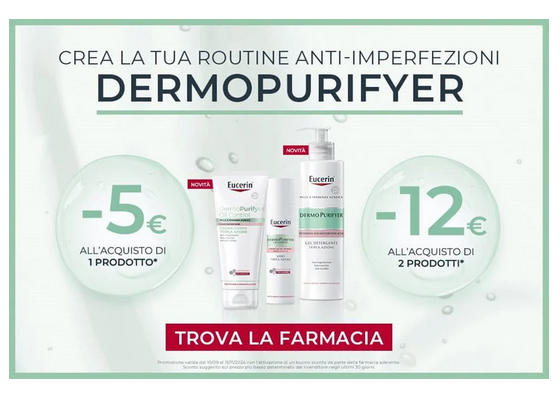 EUCERIN dermpurifyer -5€ e -12€